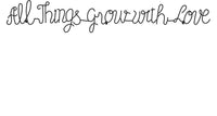 Metal Cutout-All Things Grow with Love Cursive Sign-3D Word view 2
